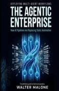 The Agentic Enterprise