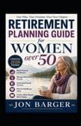 Retirement Planning Guide for Women over 50