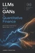 LLMs and GANs in Quantitative Finance