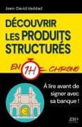 Découvrir les produits structurés en 1h chrono