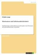 Motivation und Arbeitszufriedenheit