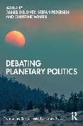 Debating Planetary Politics
