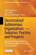 Decentralized Autonomous Organizations — Evolution, Practice, and Prospects