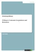 E'Khaya's Customer Acquisition and Retention