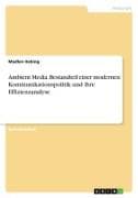 Ambient Media. Bestandteil einer modernen Kommunikationspolitik und ihre Effizienzanalyse