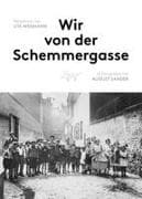 Wir von der Schemmergasse