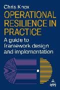 Operational Resilience in Practice