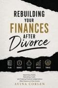 Rebuilding Your Finances After Divorce