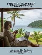 Virtual Assistant Entrepreneur