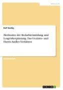 Methoden der Bedarfsermittlung und Losgrößenplanung. Das Gozinto- und Harris-Andler-Verfahren