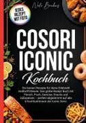 Cosori Iconic Kochbuch- Jedes Rezept mit Foto