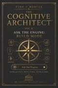The Cognitive Architect