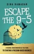 Escape the 9-5