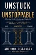 Unstuck and Unstoppable