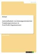 Anwendbarkeit von leistungsorientierten Vergütungssystemen in Non-Profit-Organisationen