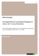 Vertragsärztliche Leistungserbringung in Zeiten der Corona-Pandemie