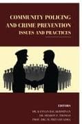 COMMUNITY POLICING AND CRIME PREVENTION - ISSUE AND PRACTICES