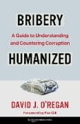Bribery Humanized