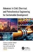 Advances in Civil, Chemical, and Petrochemical Engineering for Sustainable Development