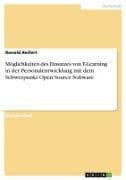 Möglichkeiten des Einsatzes von E-Learning in der Personalentwicklung mit dem Schwerpunkt Open Source Software