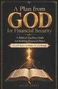 A Plan from GOD for Financial Security