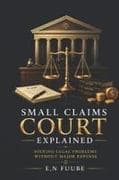 SMALL CLAIMS COURT EXPLAINED
