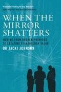 When the Mirror Shatters