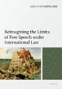 Reimagining the Limits of Free Speech under International Law