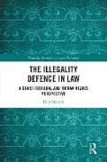 The Illegality Defence in Law