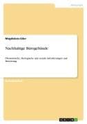 Nachhaltige Bürogebäude