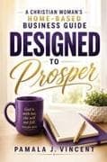 Designed to Prosper