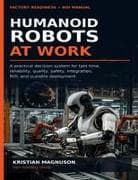 Humanoid Robots at Work
