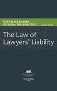 The Law of Lawyers' Liability