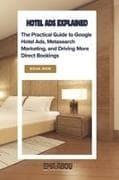 Hotel Ads Explained