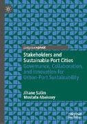 Stakeholders and Sustainable Port Cities