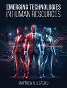EMERGING TECHNOLOGIES IN HUMAN RESOURCES