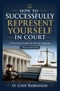 How to Successfully Represent Yourself in Court
