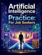 Artificial Intelligence in Practice For Job Seekers