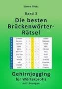 Die besten Brückenwörter-Rätsel
