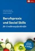 Berufspraxis und Social Skills für Ernährungsfachkräfte