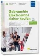 Gebrauchte Elektroautos sicher kaufen