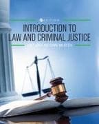 Introduction to Law and Criminal Justice