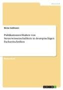 Publikationsverhalten von Steuerwissenschaftlern in deutsprachigen Fachzeitschriften