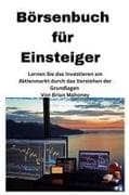 Börsenbuch für Einsteiger [Stock Market Book for Beginners]