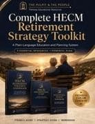 Complete HECM Retirement Strategy Toolkit