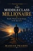 The Middleclass Millionaire