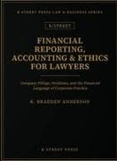 Financial Reporting, Accounting & Ethics for Lawyers