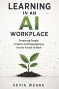 Learning in an AI Workplace