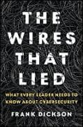 The Wires That Lied
