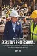Executive Professional Part 1 - Textbook